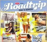 Roadtrip: Road to Nowhere