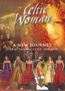 Celtic Woman - A New Journey - Live at Slane Castle