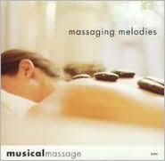 Musical Massage: Massaging Melodies