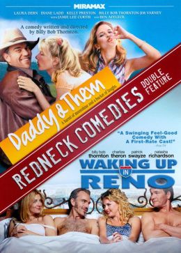 Daddy & Them/Waking up in Reno