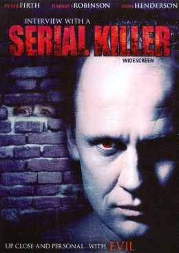 Interview With a Serial Killer