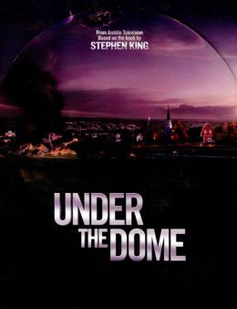 Under the Dome [TV Series]