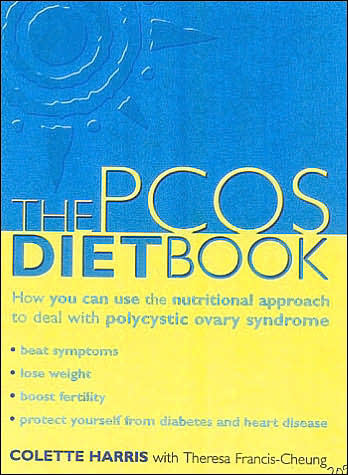 Pcos Diet Book: How You Can Use the Nutritional Approach to Deal with Polycystic Ovary Syndrome