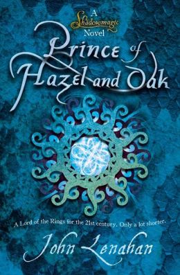 Prince of Hazel and Oak (Shadowmagic)