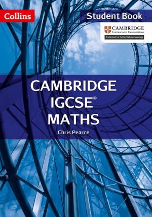 Collins Cambridge IGCSE - Cambridge IGCSE Maths Student Book