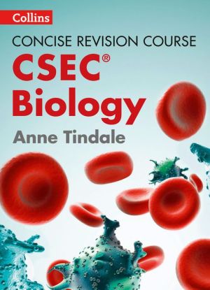 Concise Revision Course - Biology - a Concise Revision Course for CSEC