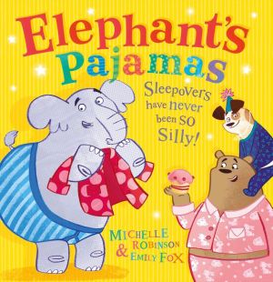Elephant?s Pajamas