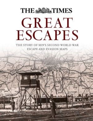 Great Escapes: The story of MI9's Second World War escape and evasion maps