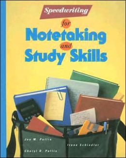 Speedwriting for Notetaking and Study Skills Joe Pullis