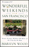 Frommer's Wonderful Weekends San Francisco (1998)
