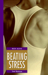 Man Alive: Beating Stress