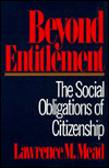 Beyond Entitlement: The Social Obligations of Citizenship