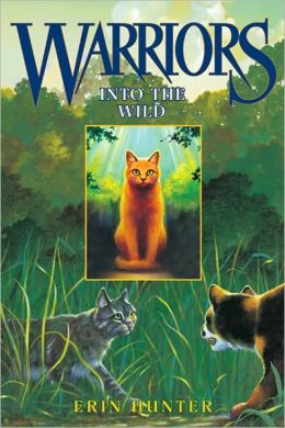 Into the Wild (Warriors Series #1)