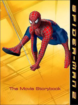 Spider-Man 2: The Movie Storybook Kate Egan