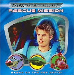 Thunderbirds: Rescue Mission Kate Egan