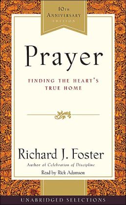 Prayer Selections: Finding the Heart's True Home
