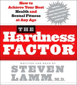Hardness Factor: How to Achieve Optimal Sexual Fitness and Health at Any Age