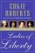 Ladies of Liberty: The Women Who Shaped Our Nation
