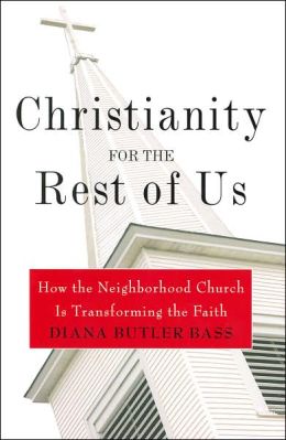 Christianity for the Rest of Us
