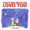 That's How Much God Loves You! (HarperBlessings Series)