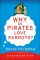 Why Do Pirates Love Parrots?: An Imponderables Book
