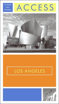 Access Los Angeles 11e Richard Saul Wurman and Patti Covello Pietschmann