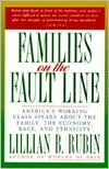 Families on the Fault Line