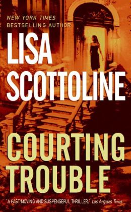 Courting Trouble (Rosato and Associates Series #9)