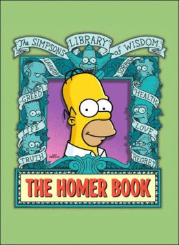 Homer Book (Simpsons Library of Wisdom Series)