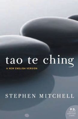 Tao Te Ching: A New English Version Stephen Mitchell