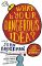 What is Your Dangerous Idea?: Today's Leading Thinkers on the Unthinkable