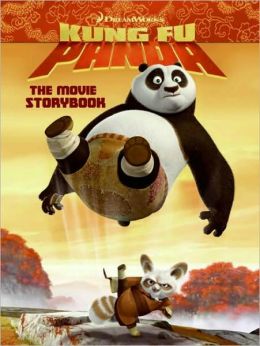 Kung Fu Panda: The Movie Storybook Catherine Hapka, Justin Gerard and Marcelo Matere