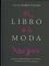 El libro de la moda (The Little Black Book of Style)