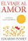 El Viaje Al Amor: Las Nuevas Claves Cientificas