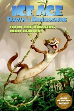 Ice Age: Dawn of the Dinosaurs:...