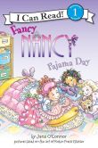 Book Cover Image. Title: Fancy Nancy:  Pajama Day (I Can Read Series Level 1), Author: Jane O'Connor