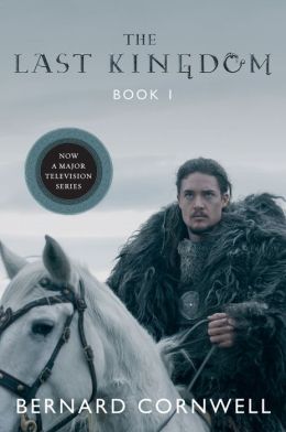 The Last Kingdom (Saxon Tales #1)