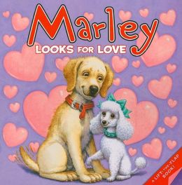 Marley Looks for Love (Marley Series)