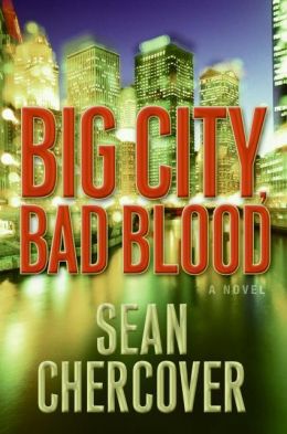 Big City, Bad Blood (Ray Dudgeon Series #1)