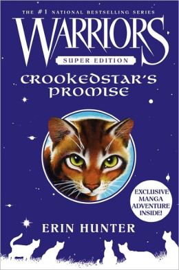 Warriors Super Edition: Crookedstar's Promise (Hardcover) Erin Hunter