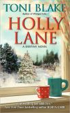 Book Cover Image. Title: Holly Lane (Destiny, Ohio Series #4), Author: Toni Blake