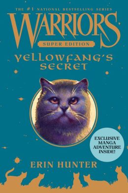 Yellowfang's Secret (Warriors Super Edition Series)