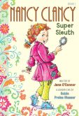 Book Cover Image. Title: Fancy Nancy:  Nancy Clancy, Super Sleuth, Author: Jane O'Connor