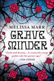 Book Cover Image. Title: Graveminder, Author: Melissa Marr