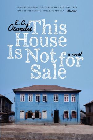 This House Is Not For Sale: A Novel