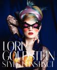 Book Cover Image. Title: Lori Goldstein:  Style Is Instinct, Author: Lori Goldstein