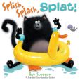 Book Cover Image. Title: Splish, Splash, Splat! (Splat the Cat Series), Author: Rob Scotton