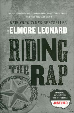 Riding the Rap: A Novel Elmore Leonard