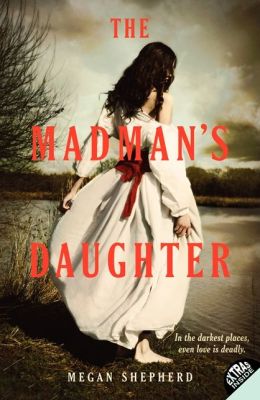 The Madman's Daughter