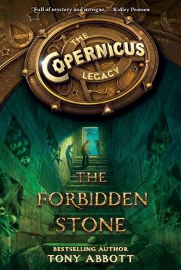 Copernicus Legacy 1 - The Forbidden Stone (Unb) - Tony Abbott